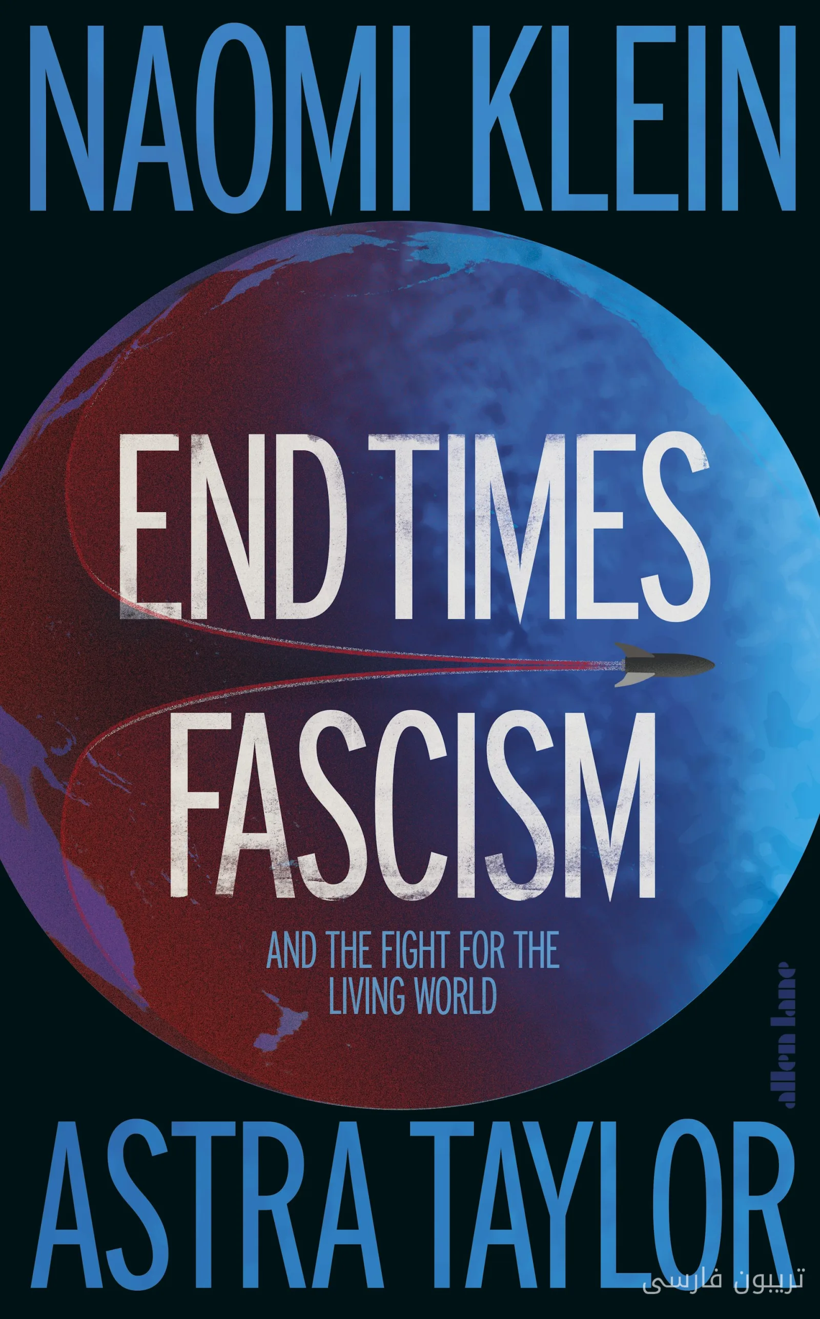 Naomi Klein and Astra Taylor: The End Times Fascism and Big Technology